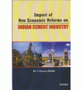 Impact of New Economic Reforms of Indian Cement Industry